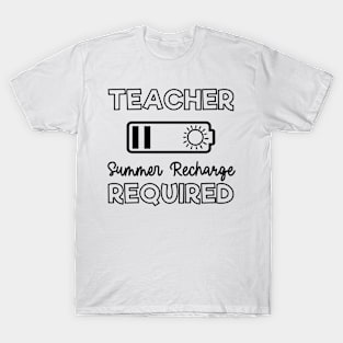 Teacher Summer Recharge Required Funny Teacher Vacation Gift T-Shirt